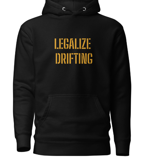 Legalize Drifting Hoodie